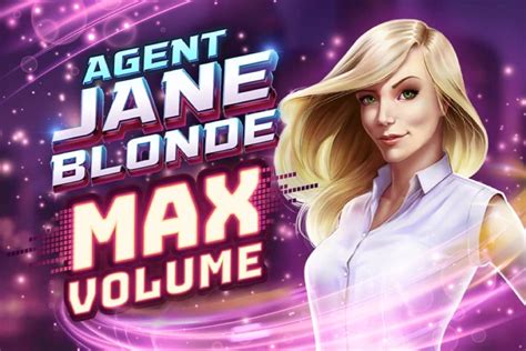 Agent Jane Blonde Max Volume Betano